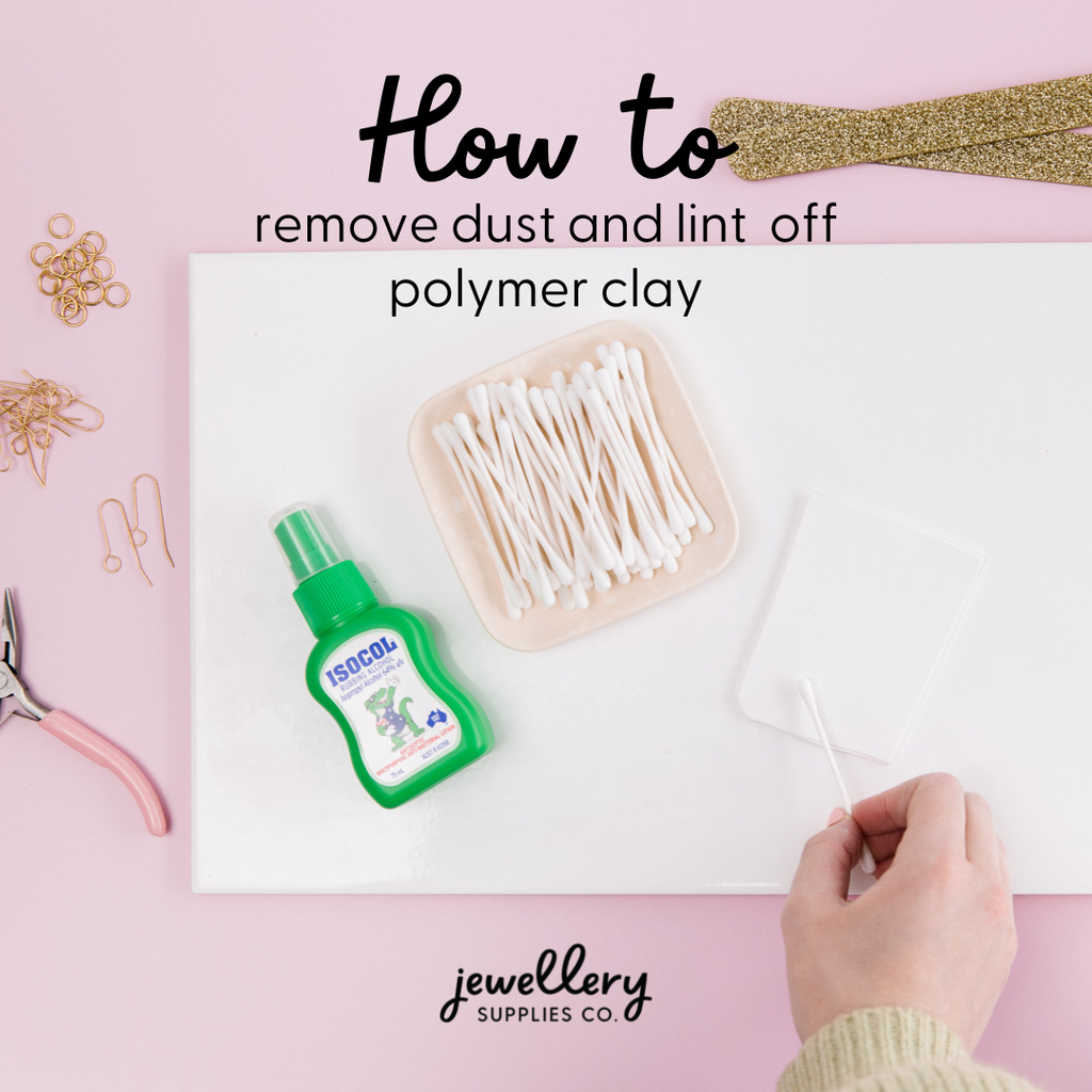 How to remove dust and lint off polymer clay