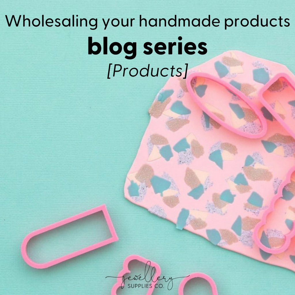 Blog series / Wholesaling your products / Products